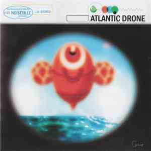 Atlantic Drone - Atlantic Drone