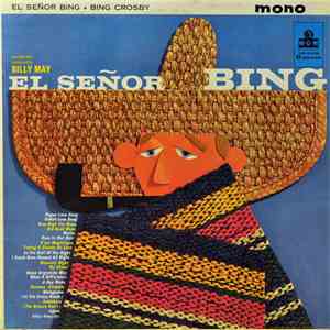 Bing Crosby - El Señor Bing