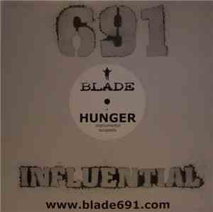 Blade  - Hunger / Feel The Vibe