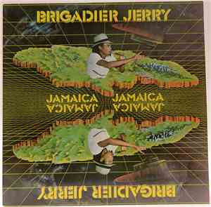 Brigadier Jerry - Jamaica Jamaica