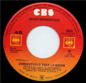 Bruce Springsteen - Demuestralo Toda La Noche (Prove It All Night)