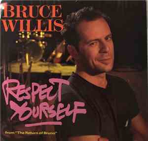 Bruce Willis - Respect Yourself