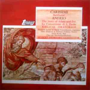Carissimi, Anerio - Biblical Oratorios