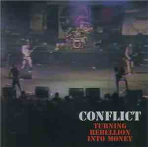 Conflict  - Turning Rebellion Into Money