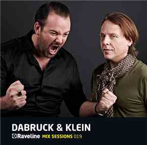 Dabruck & Klein - Raveline Mix Sessions 019