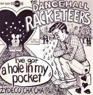 Dancehall Racketeers - I've Got A Hole In My Pocket