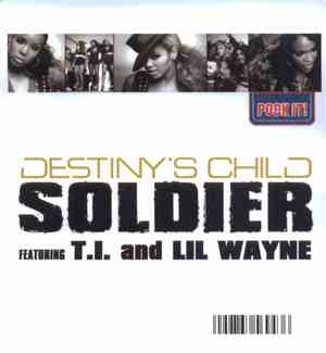Destiny's Child Featuring T.I. and Lil Wayne - Soldier