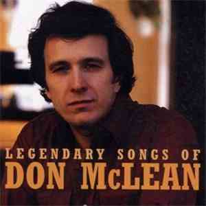 Don McLean - Legendary Songs Of Don McLean