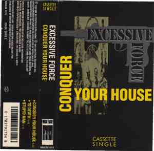 Excessive Force - Conquer Your House