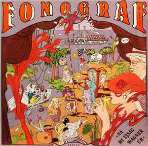 Fonográf - Na Mi Újság, Wágner Úr?