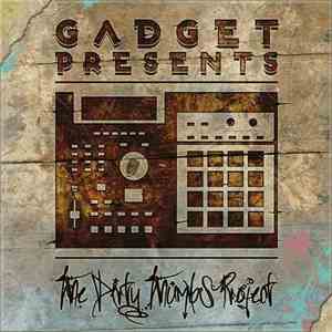 Gadget - The Dirty Thumbs Project