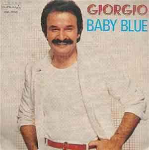 Giorgio - Baby Blue / If You Weren't Afraid