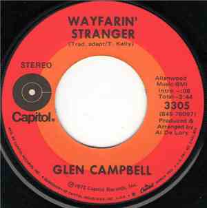 Glen Campbell - Manhattan Kansas / Wayfarin' Stranger