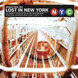 Grand Papa Tra - Lost In New York