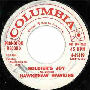 Hawkshaw Hawkins - Soldier's Joy / Big Red Benson