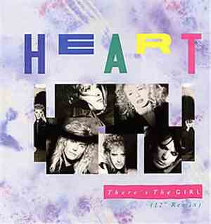 Heart - There's The Girl (12