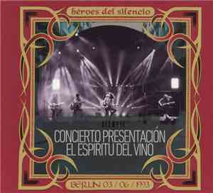 Héroes Del Silencio - Live in Berlin 03.06.1993