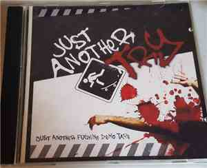 Just Another Try - Just Another Fucking Demo Tape