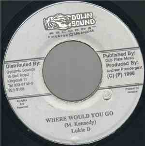 Lukie D - Where Would You Go