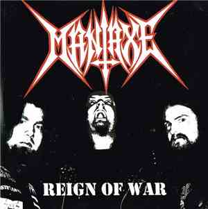 Maniaxe - Reign Of War