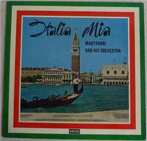 Mantovani And His Orchestra - Italia Mia