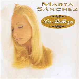 Marta Sánchez - La Belleza