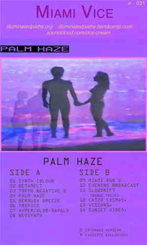 Miami Vice - Palm Haze