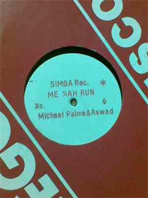 Michael Palma Aswad - Me Nah Run
