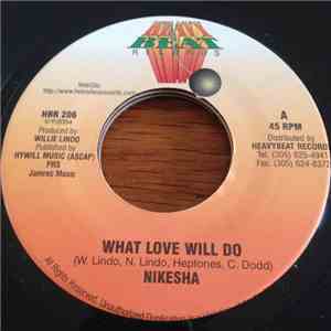 Nikesha - What Love Will Do