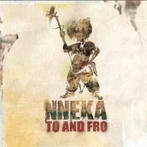 Nneka - To And Fro