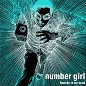 Number Girl - Omoide In My Head
