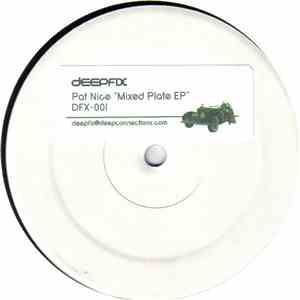 Pat Nice - Mixed Plate EP