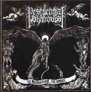 Pestilential Shadows - In Memoriam, Ill Omen