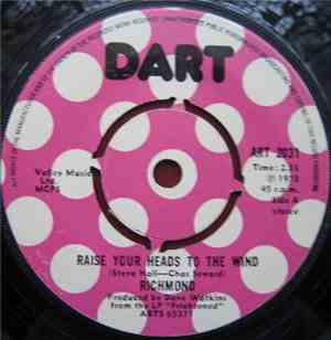 Richmond - Raise Your Heads To The Wind / All I Really Need