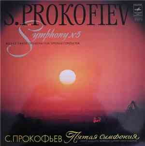 S. Prokofiev, Bolshoi Theatre Orchestra , Conductor Yuri Simonov - Symphony ...