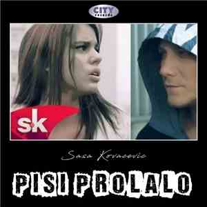 Saša Kovačević - Piši Propalo