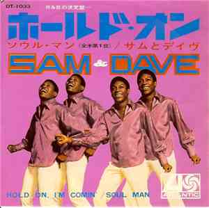 Sam & Dave - Hold On, I'm Comin'