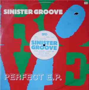 Sinister Groove - Perfect E.P.