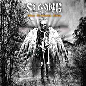 Slang - Glory Outshines Doom
