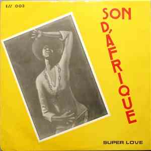 Son D' Afrique - Super Love