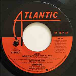 Spinners - Medley: Working My Way Back To You / Forgive Me, Girl