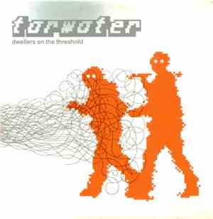 Tarwater - Dwellers On The Threshold