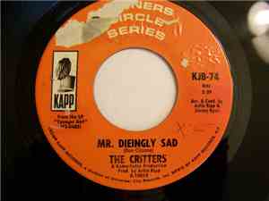 The Critters - Mr. Dieingly Sad