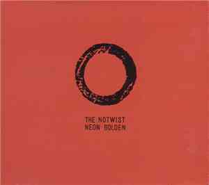 The Notwist - Neon Golden