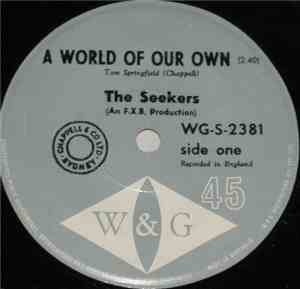 The Seekers - A World Of Our Own / Sinner Man
