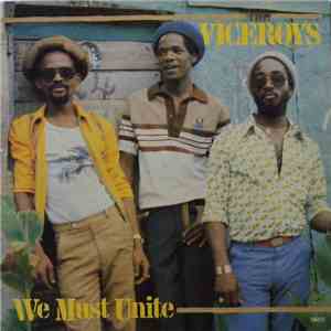 The Viceroys - We Must Unite