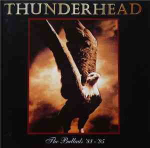 Thunderhead  - The Ballads '88 - '95