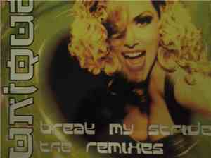 Unique II - Break My Stride (Remixes)