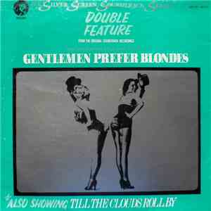 Various - Till The Clouds Roll By / Gentlemen Prefer Blondes