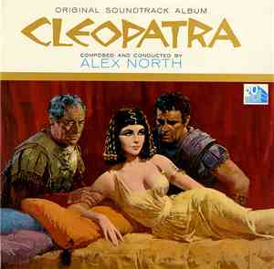 Alex North - Cleopatra (Original Soundtrack Album)